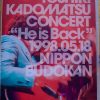 TOSHIKI KADOMATSU “He is Back” 1998.05.18